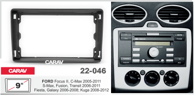22-046 Рамка 9" FORD Focus II, C-Max 2005-2011; S-Max, Fusion, Transit 2006-2011
